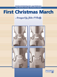 First Christmas March - Orchestra Arrangement
