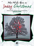 We Wish You a Jazzy Christmas [Piano]