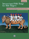 International Folk Songs for Solo Singers - Med High