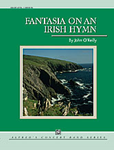 Fantasia On An Irish Hymn - Band Arrangement