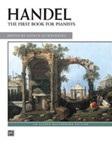 First Book for Pianists - Handel - Alfred Edition PIANO