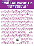 Syncopation and Rolls for the Drum Set [Drumset]