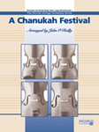 A Chanukah Festival - String Orchestra Arrangement