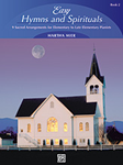 Easy Hymns & Spirituals Bk.2