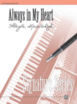 Alfred Kowalchyk              Always in My Heart - Piano Solo Sheet
