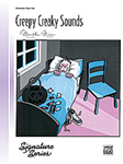 Creepy Creaky Sounds [Piano]
