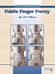 Fiddle Finger Frenzy - String Orchestra Arrangement