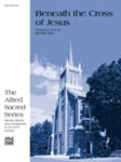 Beneath the Cross of Jesus [Piano]
