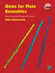 Gems for Flute Ensembles (Book and CD) - Flute Ensemble and Piano