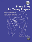 Piano Trios for Small Ensembles [Violin, Cello & Piano]