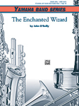 The Enchanted Wizard - Band Arrangement