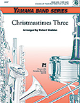 Christmastimes Three - Band Arrangement