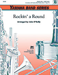 Rockin' A Round - Band Arrangement