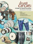 Drum Circle - A Guide To World Percussion