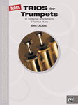 More Trios for Trumpets [Trumpet]