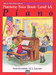 Alfred's Basic Piano Course : Patriotic Solo Book 1A [Piano]