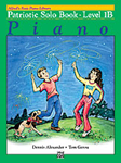 Alfred's Basic Piano Library: Patriotic Solo Book - 1B