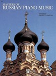 Masters of Russian Piano Music [Piano]