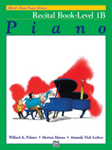Alfred's Basic Piano Library: Recital Book 1B [Piano]