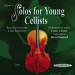 Solos for Young Cellists CD, Volume 3 [Cello]