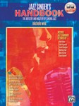 The Jazz Singer's Handbook [Voice]
