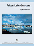 Falcon Lake Overture - Band Arrangement