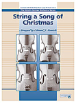 String A Song Of Christmas - String Orchestra Arrangement