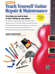 Alfred's Teach Yourself Guitar Repair & Maintenance [Guitar]