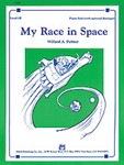 My Race in Space [Piano]