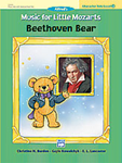 Music For Little Mozarts, Character Solo - Beethoven Bear Level 2; 00-23235