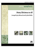 Merry Christmas To All (A Medley Of Carols) - Band Arrangement