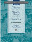 Mark Hayes Vocal Solo Series: 7 Praise & Worship Songs - Medium Low Book Only