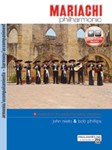 Mariachi Philharmonic (Mariachi in the Traditional String Orchestra) [Acc.]