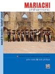 Mariachi Philharmonic (Mariachi in the Traditional String Orchestra) [Teacher's Manual]