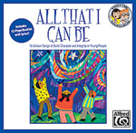 All That I Can Be (Listening CD)