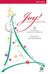 Joy! A Carol Collection [Choir] SATB, <I>a