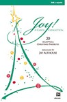Joy! A Carol Collection [Choir] SAB, <I>a