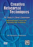 Creative Rehearsal Techniques...