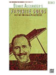 Favorite Solos Book 3 [late intermediate piano] Dennis Alexander