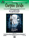Corpse Bride, Selections From - Band Arrangement