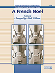 A French Noel - String Orchestra Arrangement