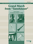 Grand March From Tannhäuser - Full Orchestra Arrangement