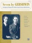 Alfred George Gershwin; Ira Hayes  Seven by Gershwin - Medium Low - Book / CD