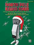 North Pole Radio Hour - Performance Pack Plus