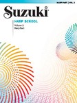 Suzuki Harp School Harp Part, Volume (International Edition) - Harp