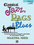Classical Jazz Rags Blues Book 2