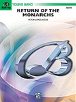 Return Of The Monarchs - Band Arrangement