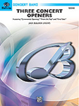 Three Concert Openers - Band Arrangement
