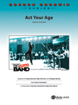 Act Your Age - Jazz Arrangement
