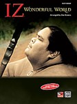 Israel "Iz" Kamakawiwo'Ole: Wonderful World [Piano]